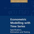 Econometric Modelling with Time Series Econometric Modelling with Time Series