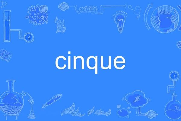 cinque cinque