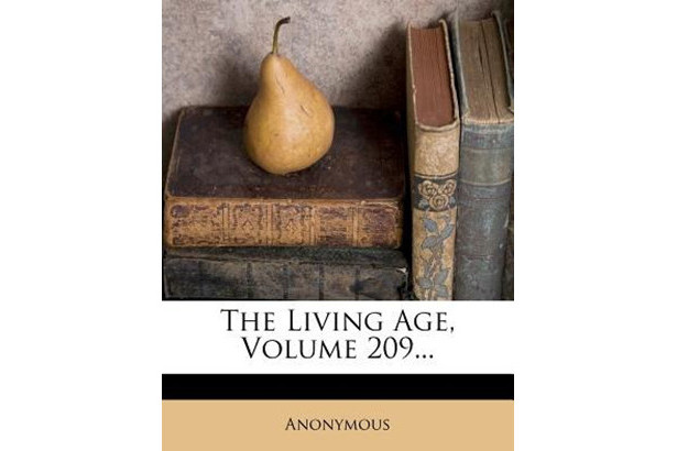 The Living Age, Volume 209... The Living Age, Volume 209...