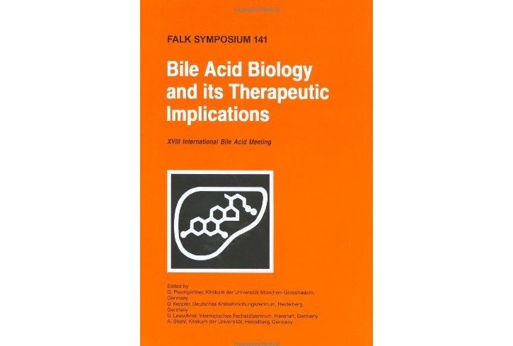 Bile Acid Biology and Its Therapeutic Implications Bile Acid Biology and Its Therapeutic Implications
