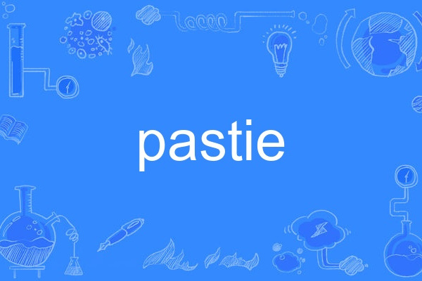 pastie pastie