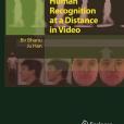 Human Recognition at a Distance in Video Human Recognition at a Distance in Video