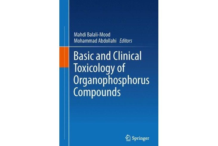 Basic and Clinical Toxicology of Organophosphorus Compounds Basic and Clinical Toxicology of Organophosphorus Compounds