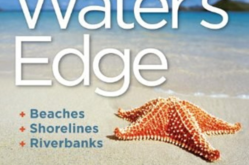 National Geographic Field Guide to the Water\x27s Edge National Geographic Field Guide to the Water\x27s Edge