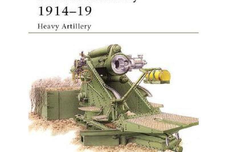 British Artillery 1914-19 British Artillery 1914-19