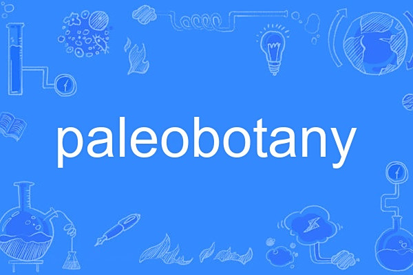 paleobotany paleobotany