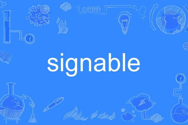 signable signable