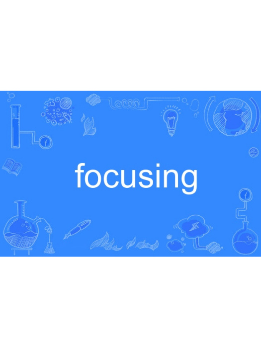 focusing focusing