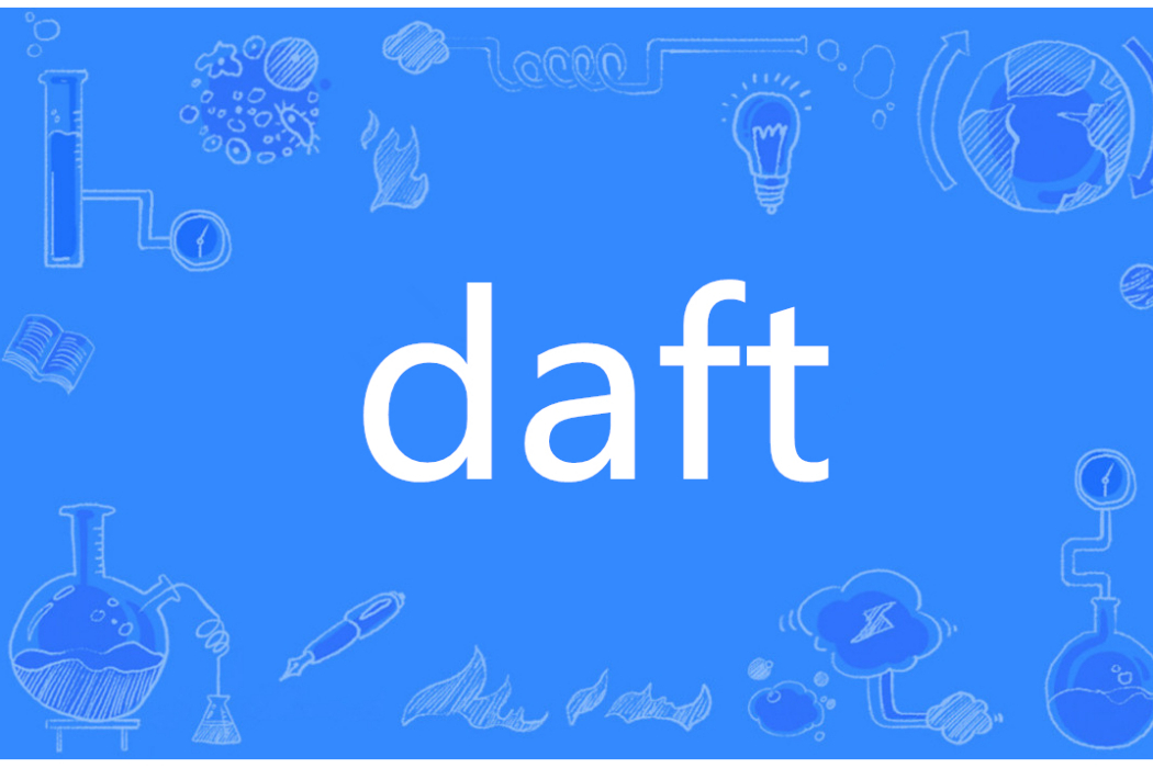 Daft Daft