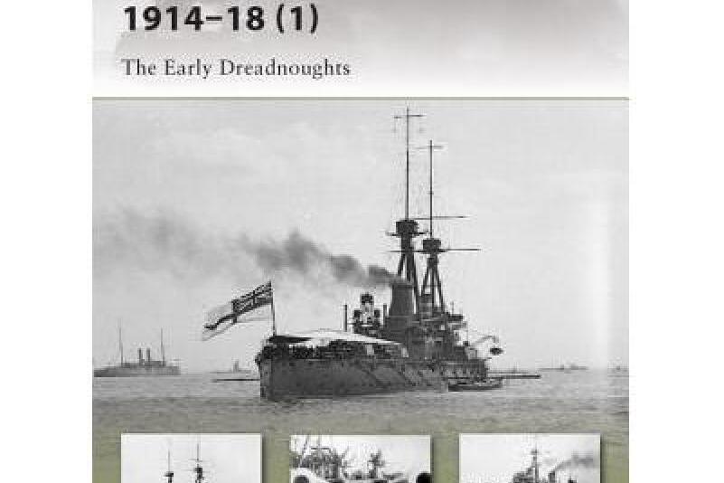 British Battleships, 1914-18 British Battleships, 1914-18