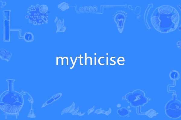 mythicise