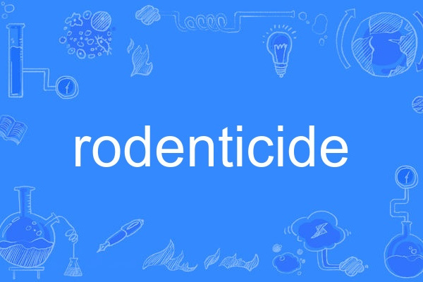 rodenticide rodenticide