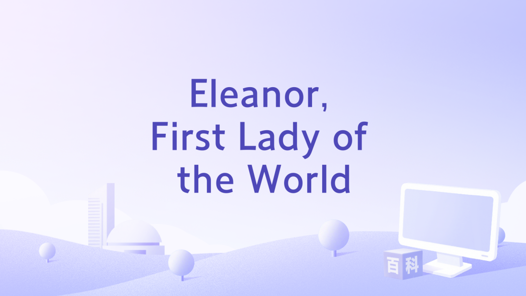 Eleanor, First Lady of the World
