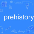 prehistory prehistory