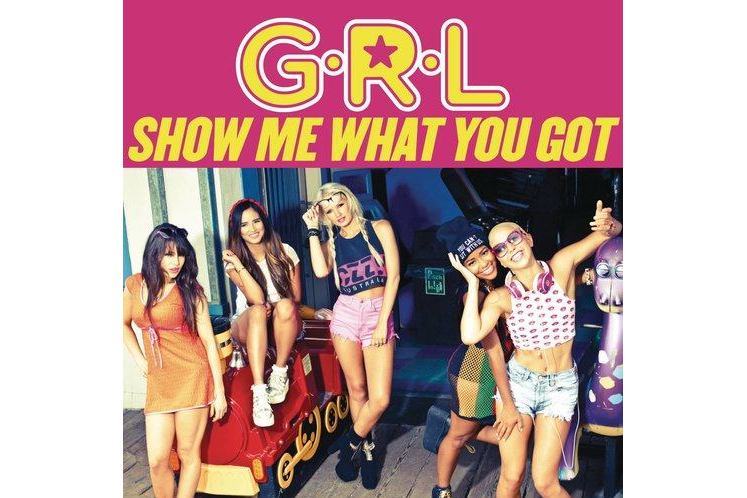 Show Me What You Got(G.R.L.演唱的歌曲) Show Me What You Got(G.R.L.演唱的歌曲)
