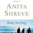Body Surfing(Shreve, Anita著圖書) Body Surfing(Shreve, Anita著圖書)