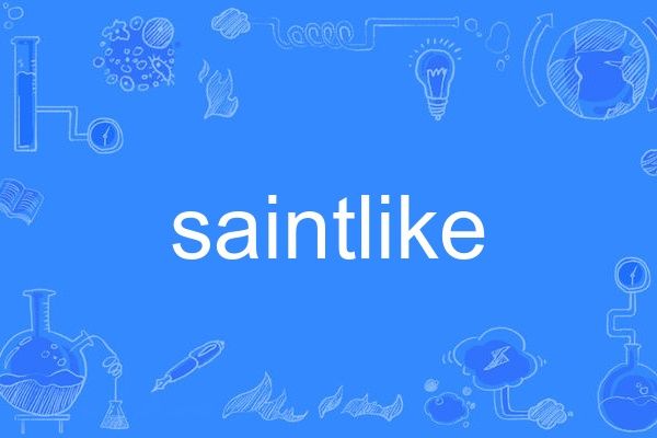 saintlike