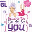 Girls\x27 Life Head-To-Toe Guide to You Girls\x27 Life Head-To-Toe Guide to You