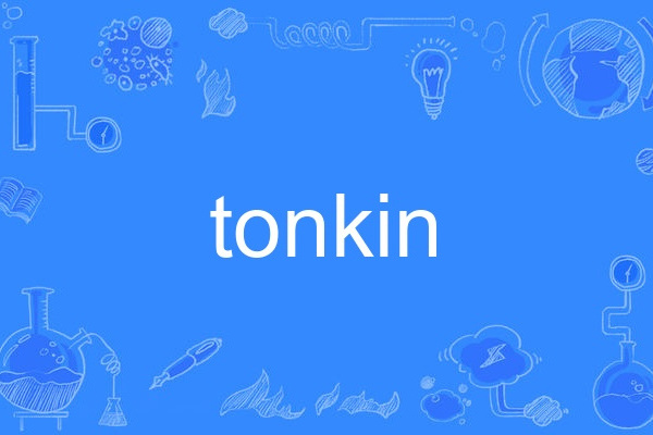 tonkin tonkin