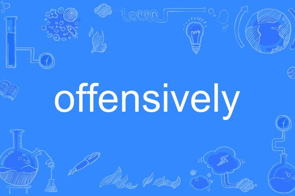 offensively