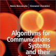 Algorithms for Communications Systems and their Applications Algorithms for Communications Systems and their Applications