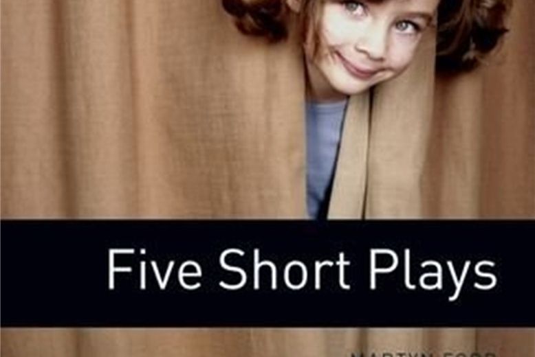 Five Short Plays Five Short Plays