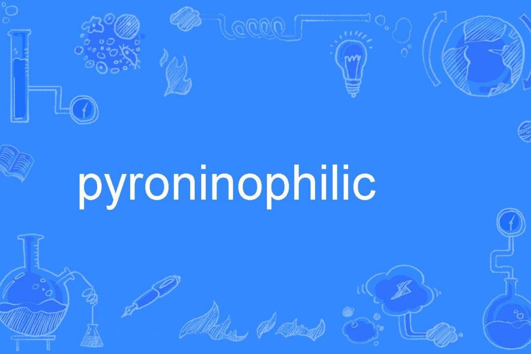 pyroninophilic pyroninophilic