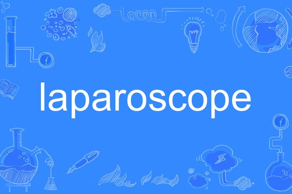 laparoscope