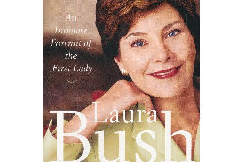 Laura Bush : An Intimate Portrait of the First Lady