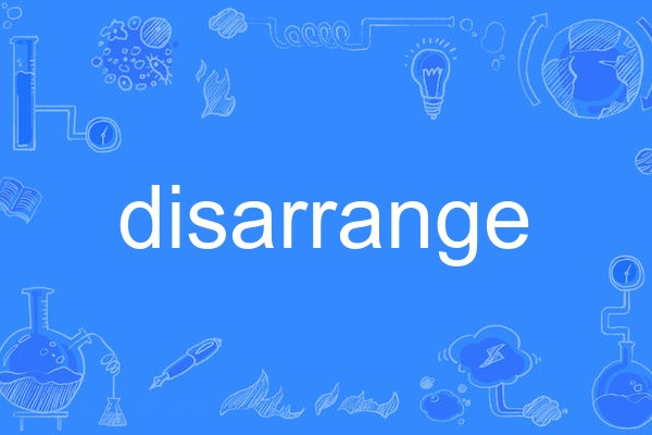 disarrange