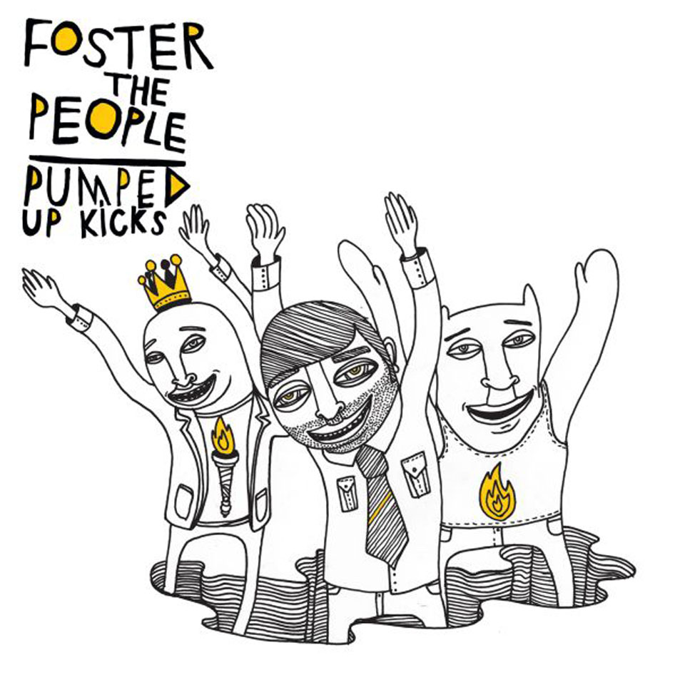 pumped up kicks(Foster the People歌曲)