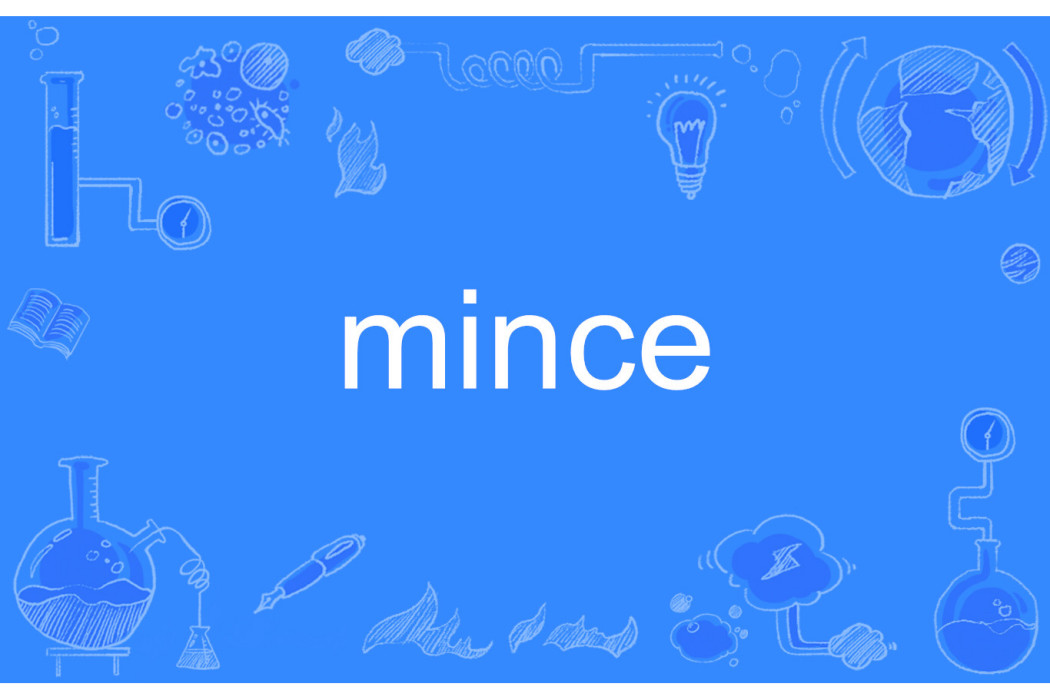 mince mince