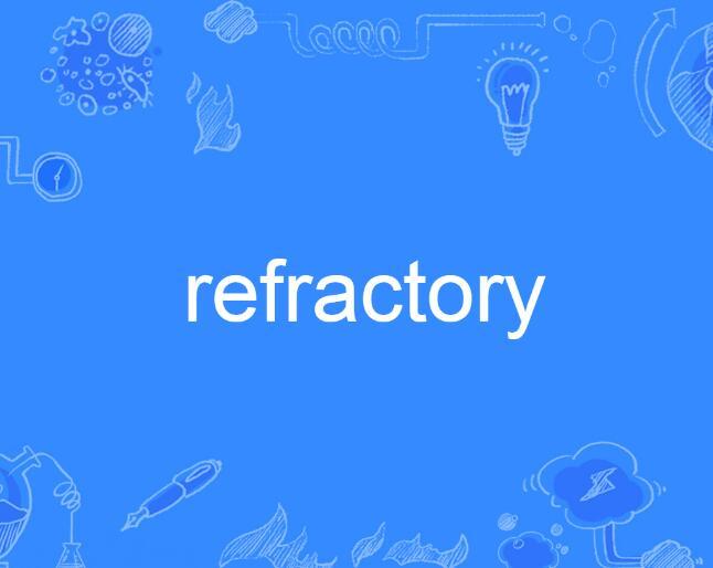 refractory