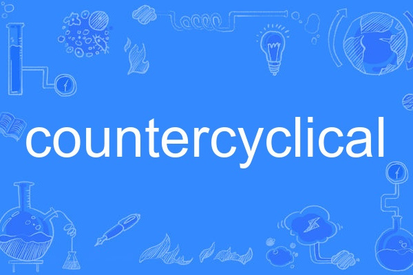 countercyclical countercyclical