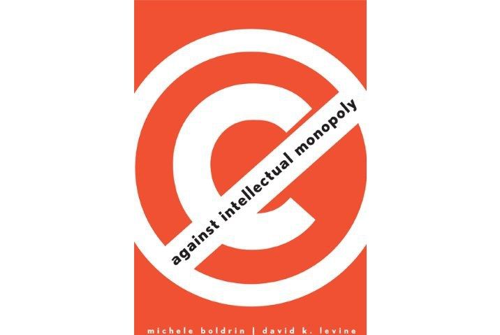 Against Intellectual Monopoly