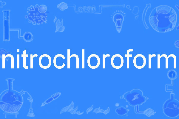 nitrochloroform