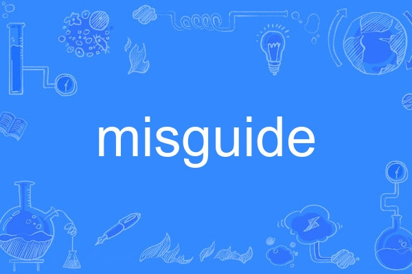 misguide misguide