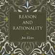 Reason and Rationality Reason and Rationality