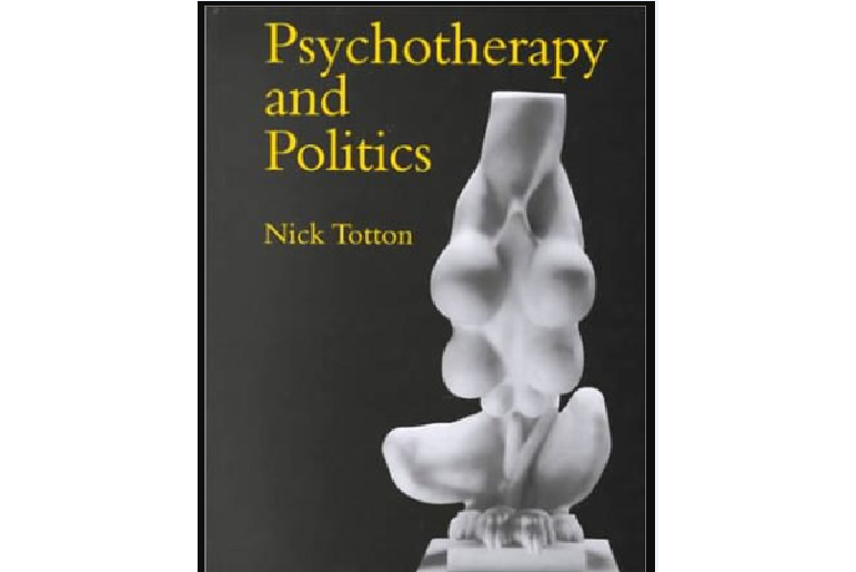 Psychotherapy and Politics Psychotherapy and Politics