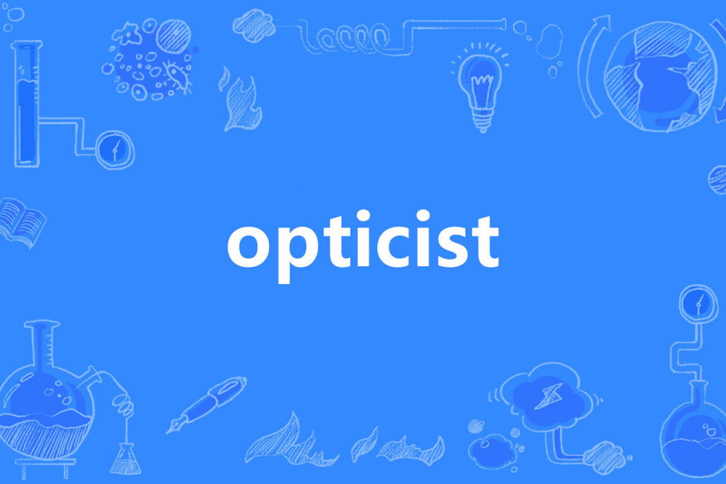 opticist opticist