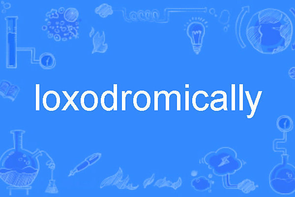 loxodromically loxodromically