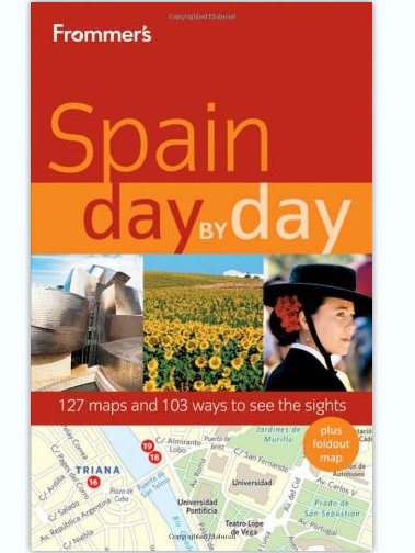 Frommer\x27s Spain Day by Day Frommer\x27s Spain Day by Day