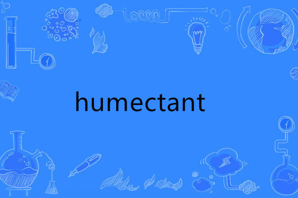 humectant humectant