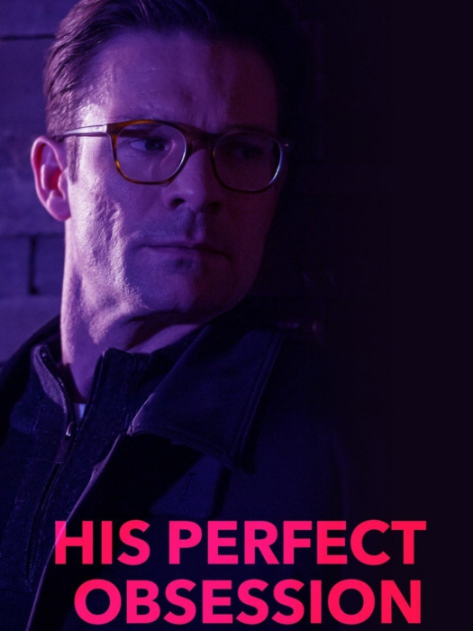 His Perfect Obsession His Perfect Obsession