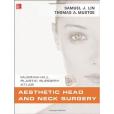 Aesthetic Head and Neck Surgery Aesthetic Head and Neck Surgery
