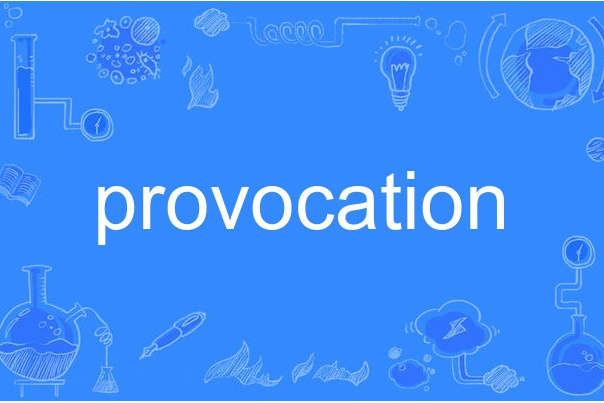 provocation provocation