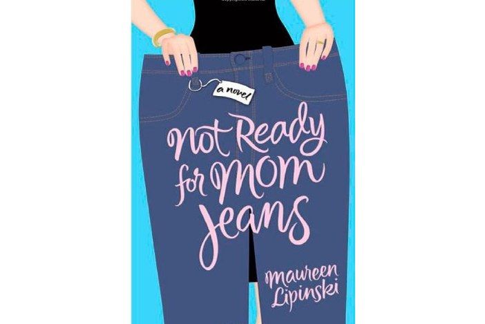 Not Ready for Mom Jeans Not Ready for Mom Jeans