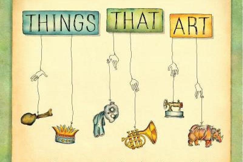 Things That Art Things That Art