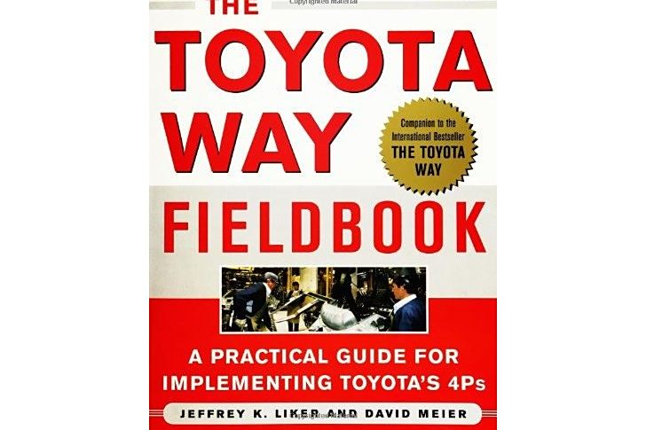 The Toyota Way Fieldbook The Toyota Way Fieldbook