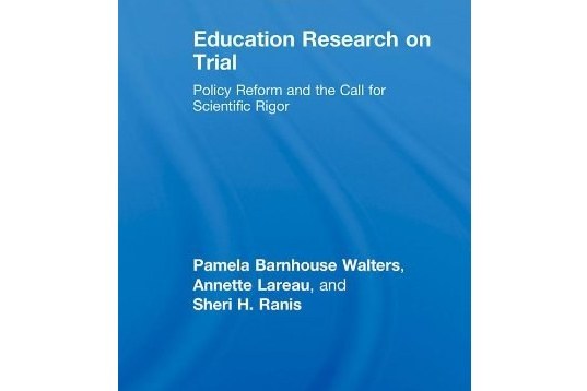 Education Research On Trial Education Research On Trial